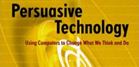 Persuasive Technology Using Computers to Change What We Think and Do